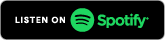 Listen on Spotify
