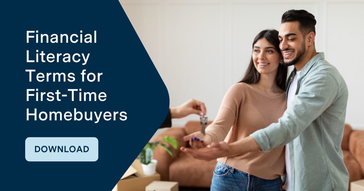 Download: Financial Literacy Terms for First-Time Homebuyers